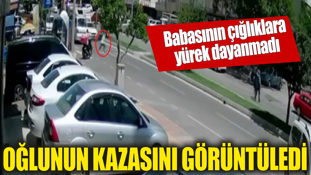 Okula uğurladığı oğlunun kazasını çekti