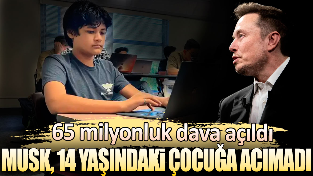 Elon Musk 14 yaşındaki çocuğa acımadı: 65 milyonluk dava açıldı