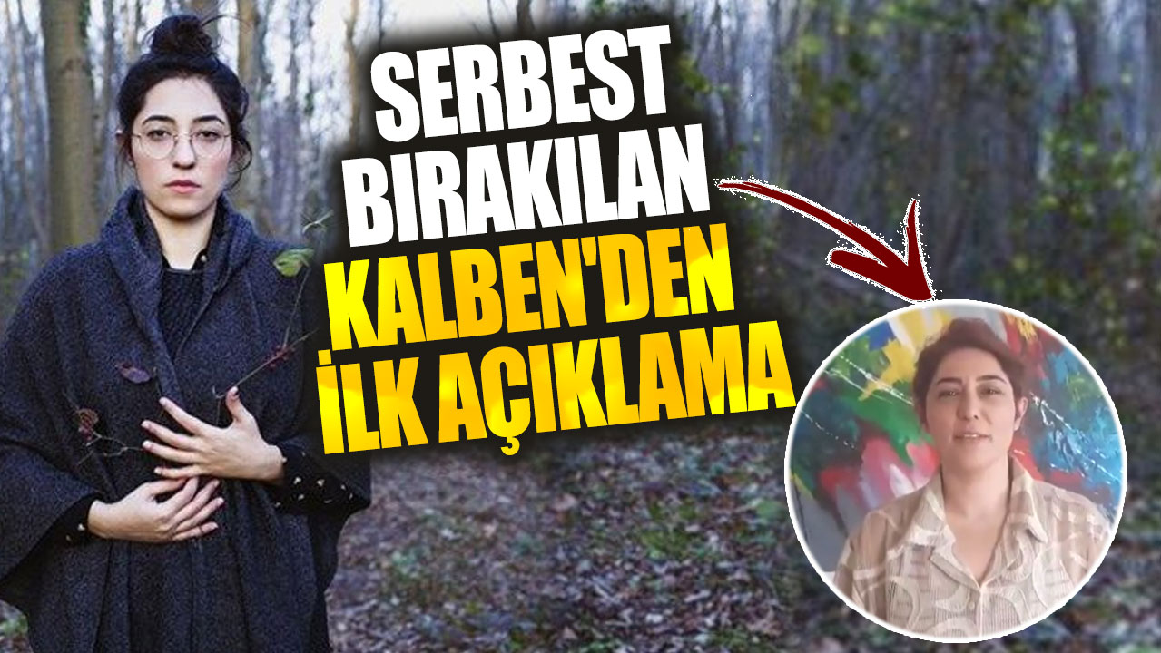 Serbest bırakılan Kalben'den ilk açıklama