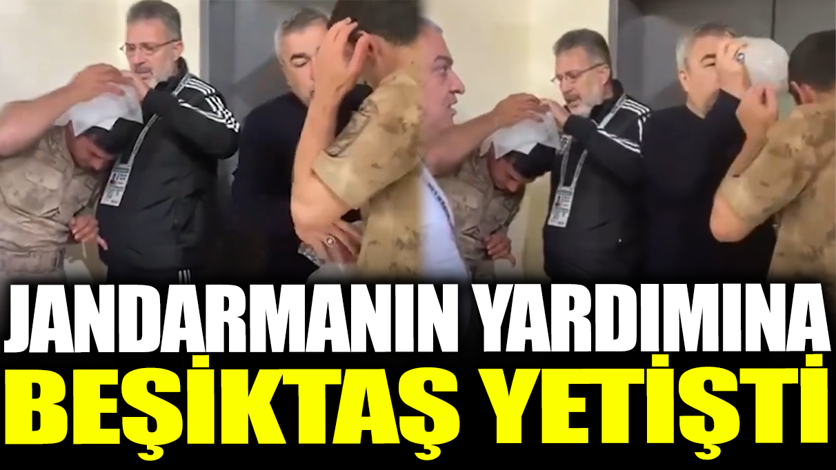 Jandarmanın yardımına Beşiktaş yetişti