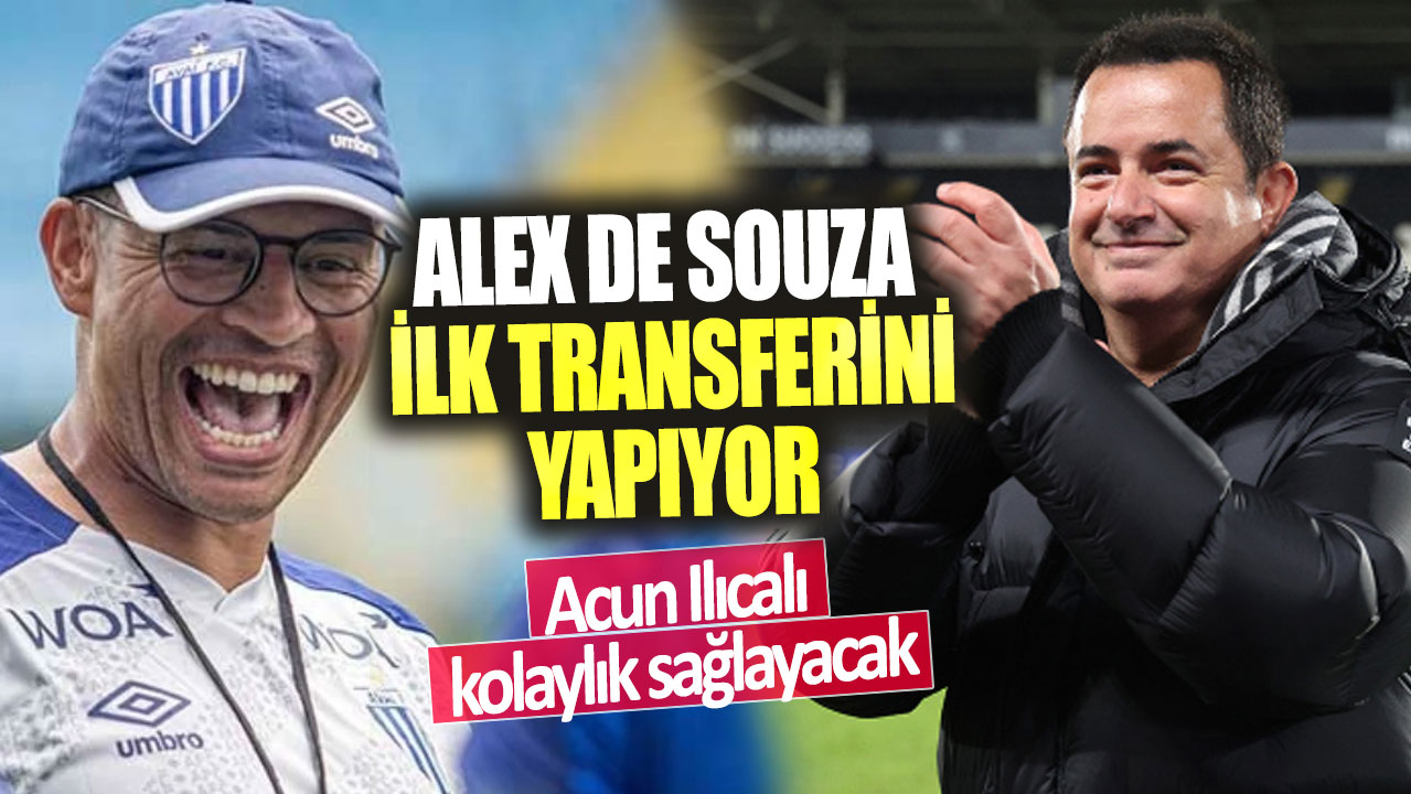 Alex de Souza ilk transferini yapıyor!  Acun Ilıcalı kolaylık sağlayacak