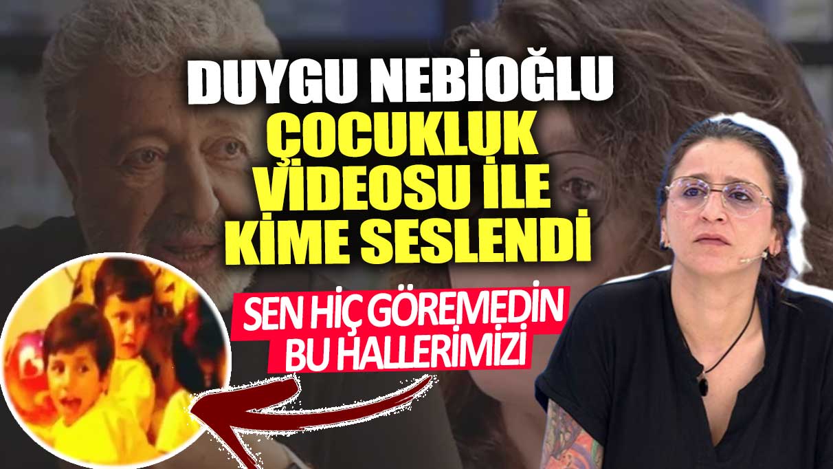 Metin Akpınar'ın kızı çocukluk videosu ile kime seslendi: Sen hiç göremedin bu hallerimizi