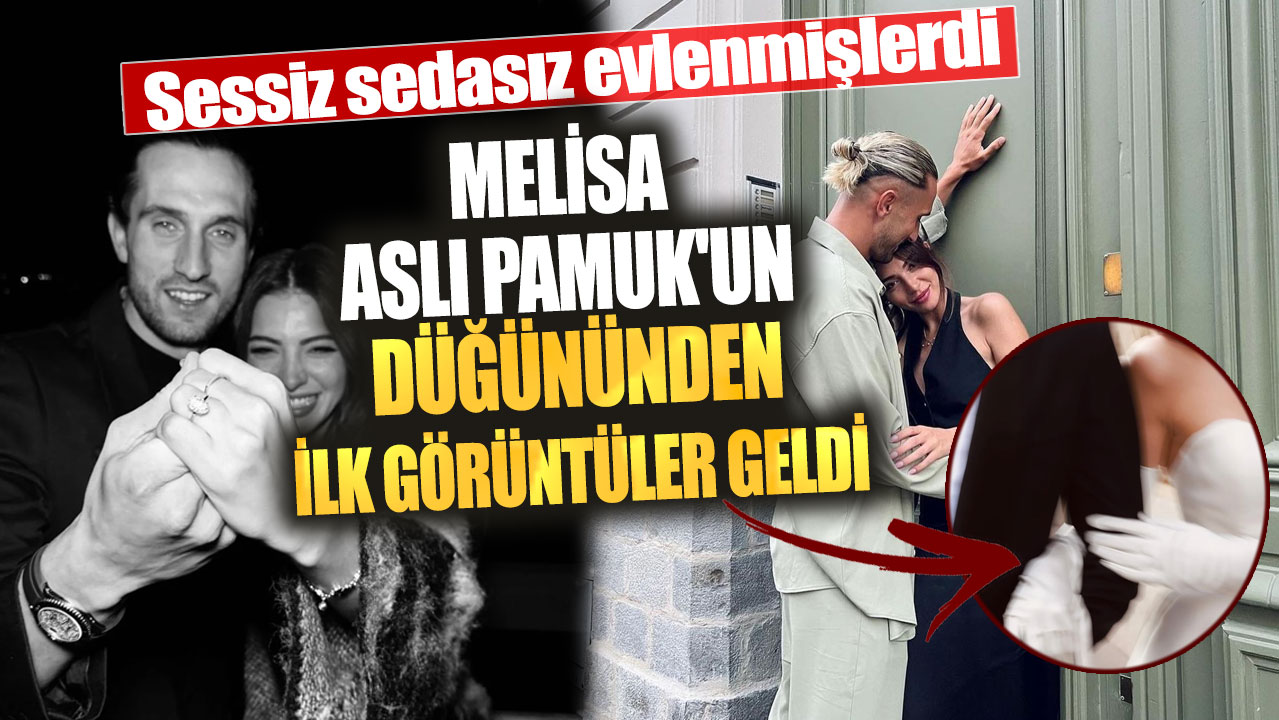 Melisa Aslı Pamuk ile Yusuf Yazıcı'nın düğününden ilk görüntüler geldi! Sessiz sedasız evlenmişlerdi