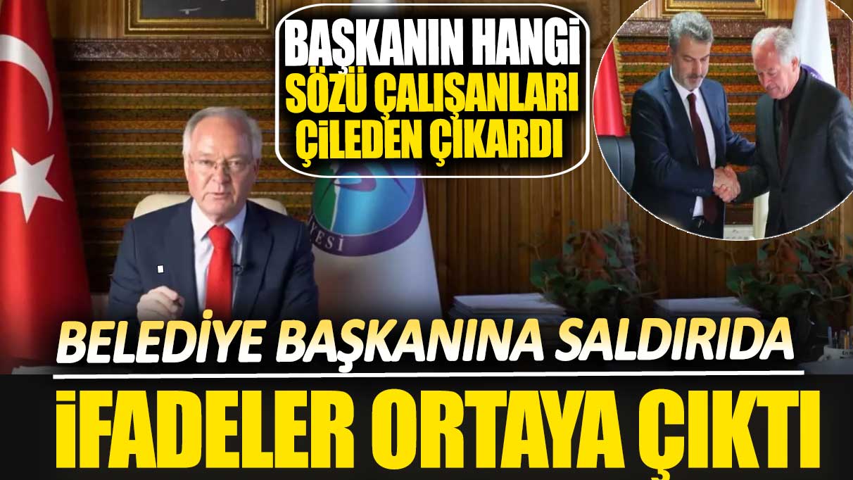 Belediye Başkanı Osman Beşel'e saldırıda ifadeler ortaya çıktı