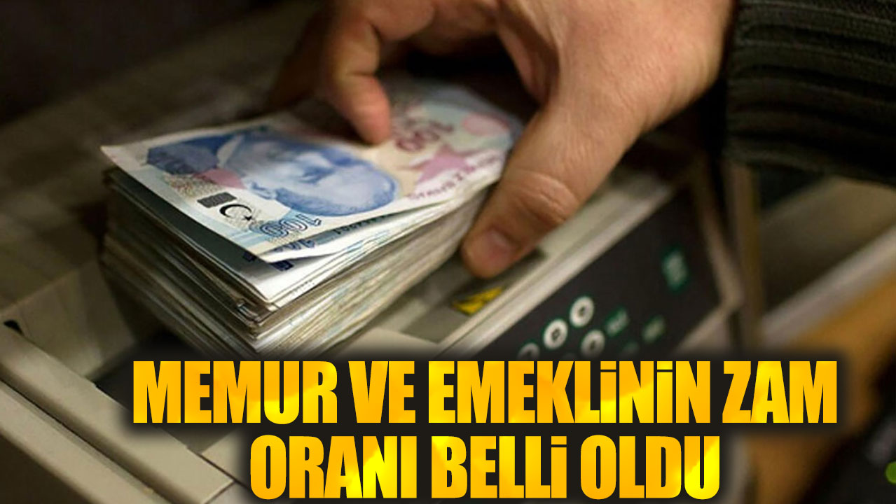 Son dakika... Memur ve emeklinin zam oranı belli oldu