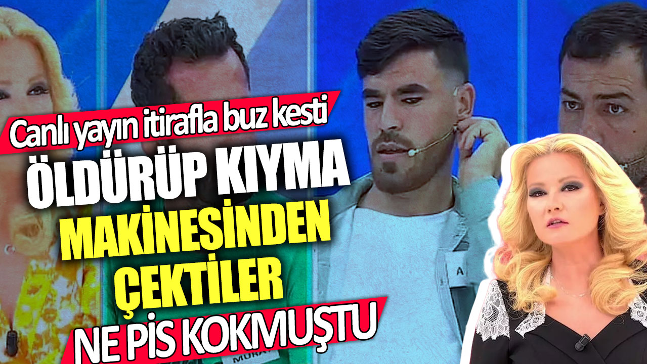 Canlı yayın itirafla buz kesti! Öldürüp kıyma makinesinden çektiler... Ne pis kokmuştu