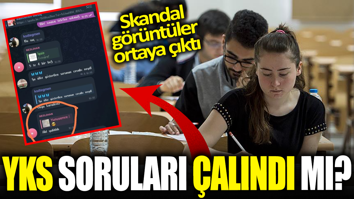 YKS soruları çalındı mı? Skandal görüntüler ortaya çıktı!