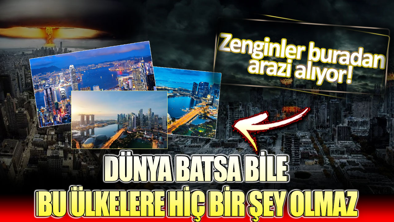 Dünya batsa bu ülkelere hiç bir şey olmaz: Zenginler buradan arazi alıyor