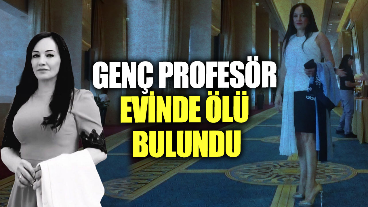 Genç Profesör Mehtap Uysal evinde ölü bulundu!