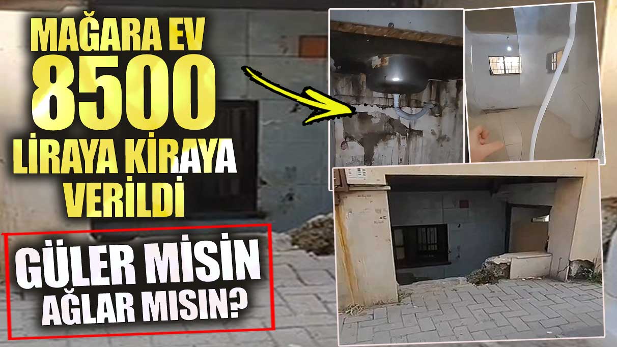 Bağcılar’da mağara ev  8500 liraya kiraya verildi! Güler misin ağlar mısın?