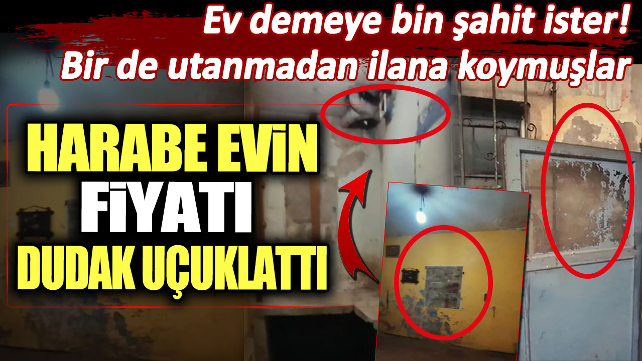 İstanbul'da harabe evin fiyatı dudak uçuklattı: Ev demeye bin şahit ister