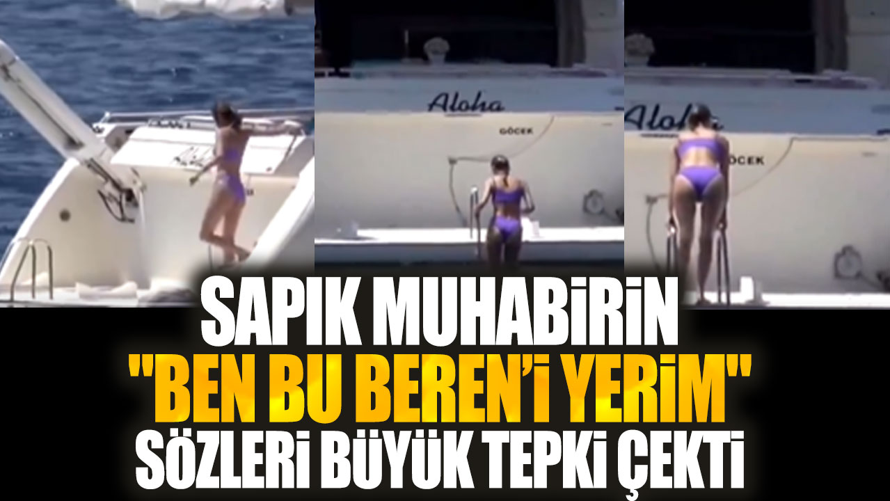 Beren Saat'i teknede görüntülediler. Muhabir: Ben bu Beren’i yerim