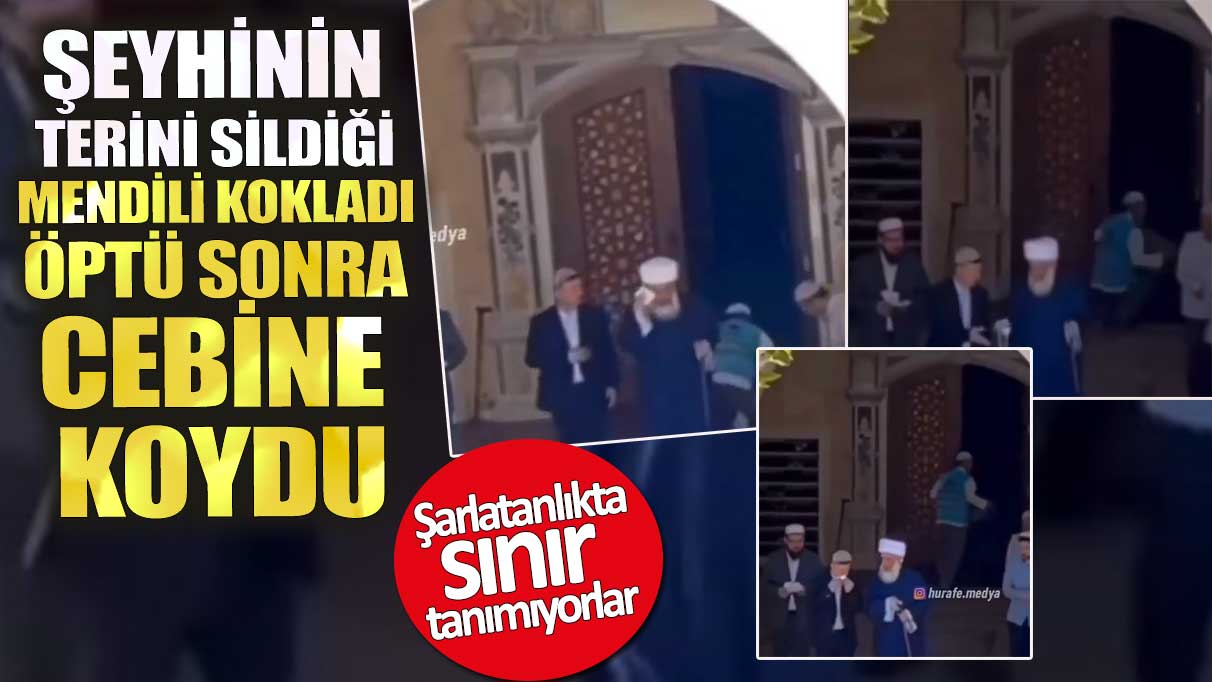 Şeyhinin terini sildiği mendili kokladı öptü sonra cebine koydu. Şarlatanlıkta sınır tanımıyorlar