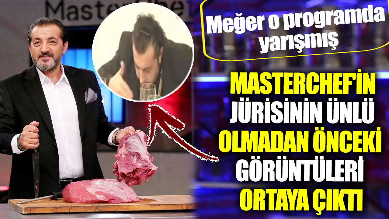 Masterchef'in jürisi Mehmet Yalçınkaya'nın ünlü olmadan önceki görüntüleri ortaya çıktı. Meğer o programda yarışmış