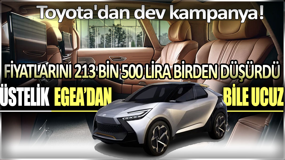 Toyota fiyatları tam 213.500 lira indirdi. Egea'dan bile ucuz sıfır Corolla fırsatı