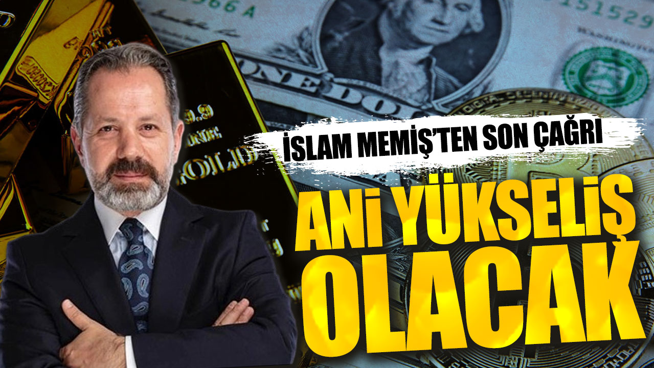 İslam Memiş: Ani yükseliş olacak