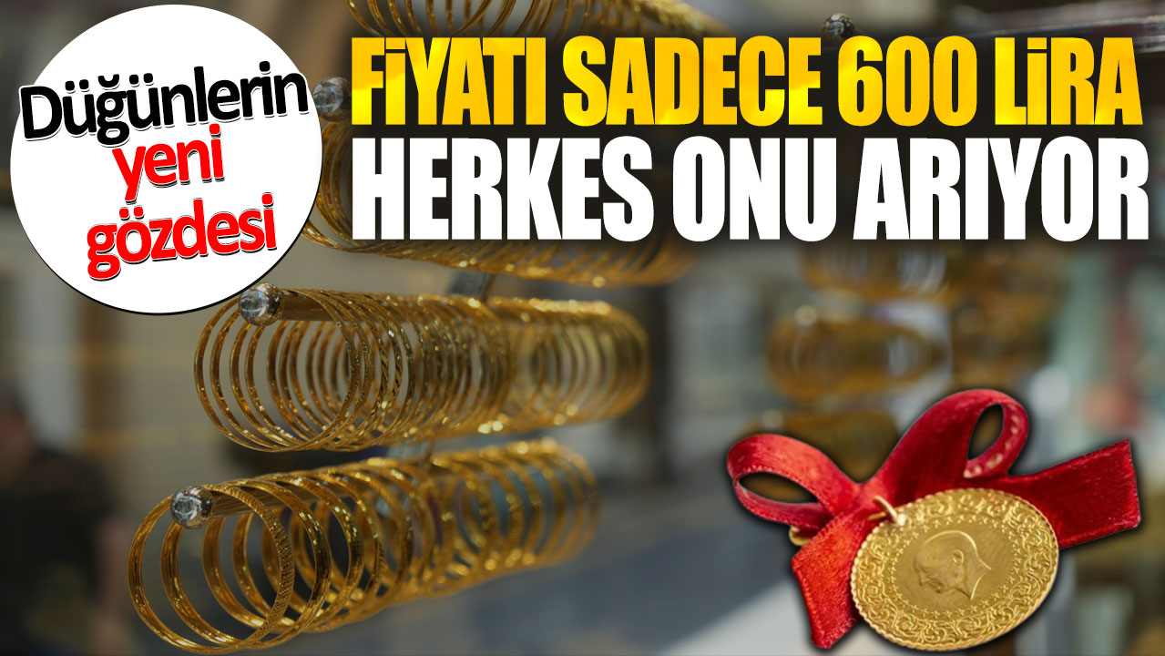 Düğünlerin yeni gözdesi: Fiyatı sadece 600 lira. Herkes onu arıyor