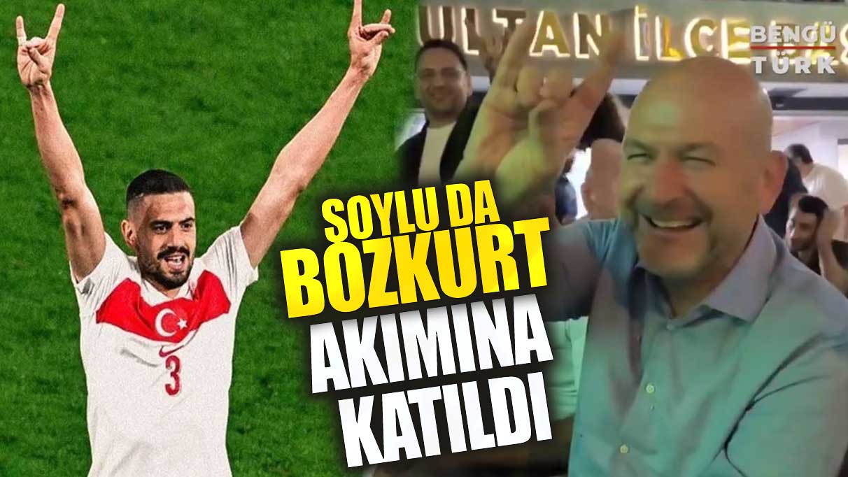 Süleyman Soylu da bozkurt akımına katıldı