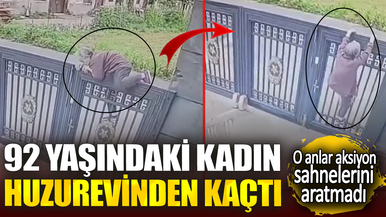 92 yaşındaki kadın huzurevinden kaçtı. O anlar aksiyon sahnelerini aratmadı