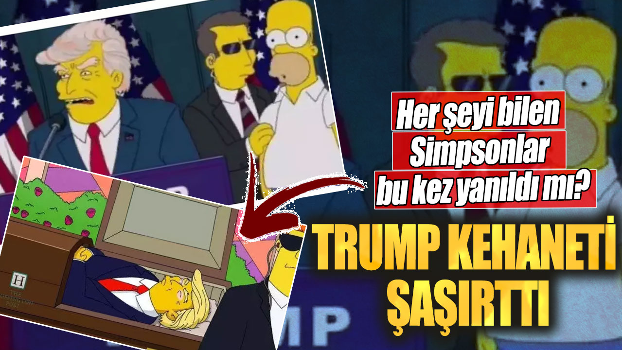 Her şeyi bilen Simpsonlar bu kez yanıldı mı? Trump kehaneti şaşırttı