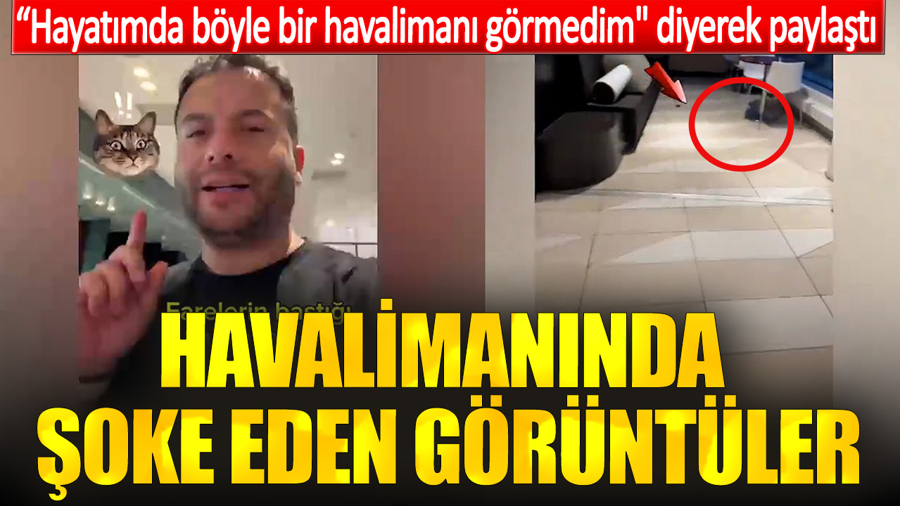 Havalimanında şoke eden görüntüler. "Hayatımda böyle bir havalimanı görmedim" diyerek paylaştı