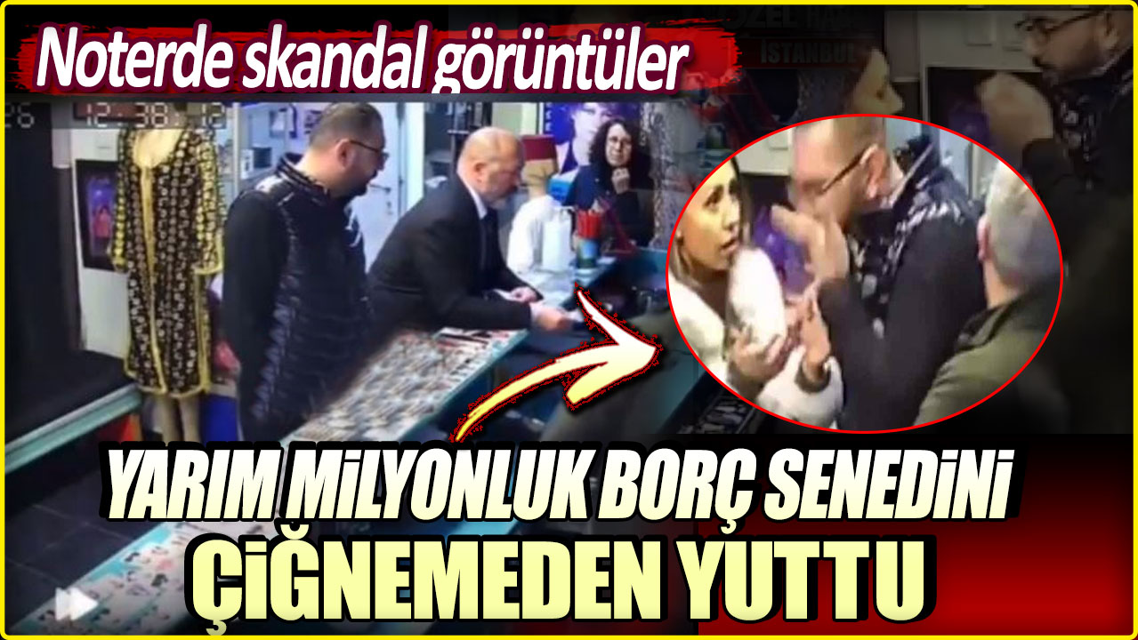 Yarım milyonluk borç senedini çiğnemeden yuttu. Noterde skandal görüntüler