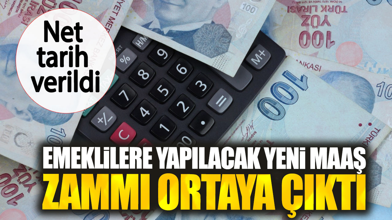 Emeklilere yapılacak yeni maaş zammı ortaya çıktı. Net tarih verildi