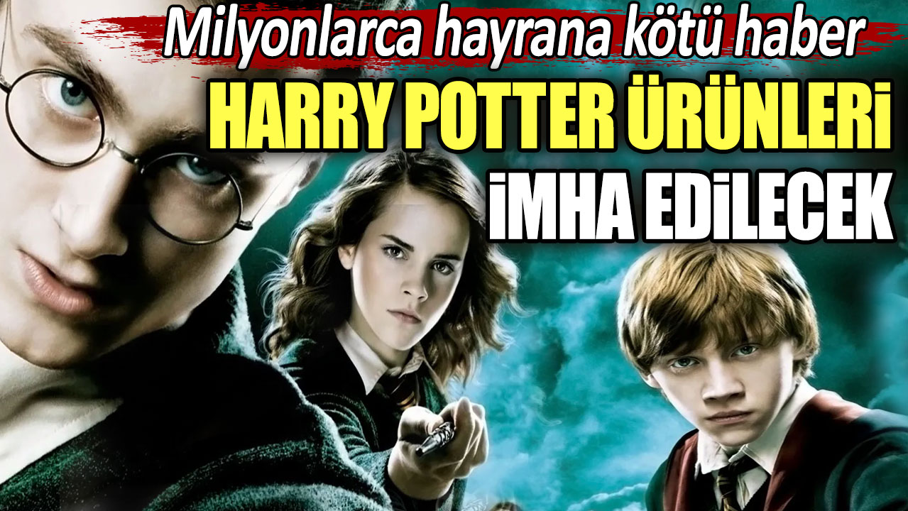 Harry Potter ürünleri imha edilecek