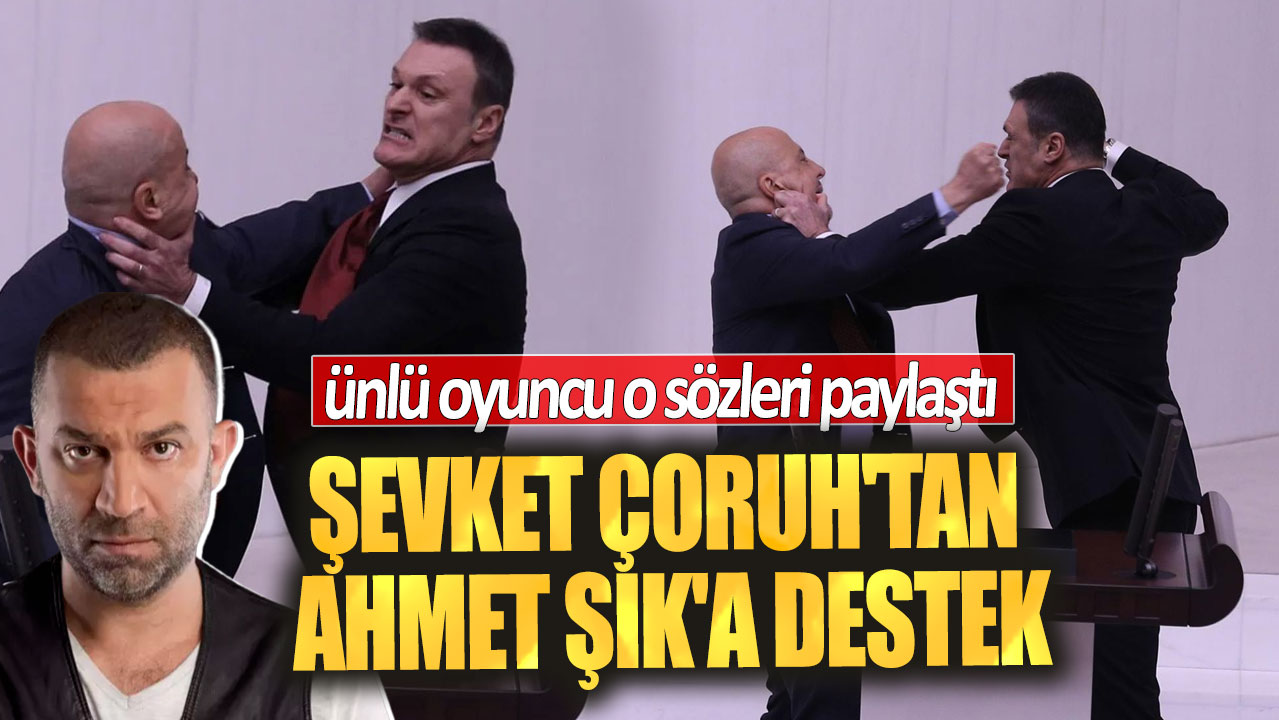 Şevket Çoruh’tan Ahmet Şık’a destek! Ünlü oyuncu o sözleri paylaştı