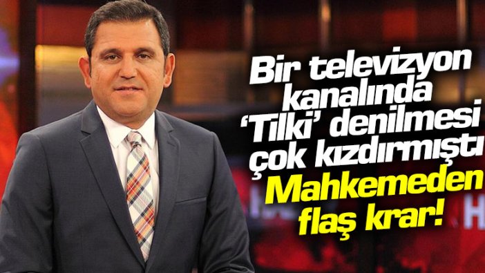 Bir televizyon kanalında  Fatih Portakal'a 'Tilki'  denilmesi çok kızdırmıştı! Mahkemeden flaş karar