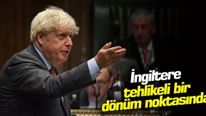 İngiltere tehlikeli bir dönüm noktasında! Başbakan Johnson'dan yeni açıklama