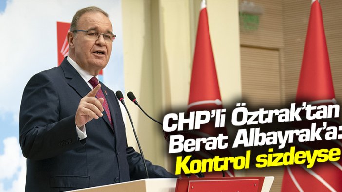 CHP'li Öztrak'tan Ekonomi Programı eleştirisi: Çocuk mu kandırıyorsunuz