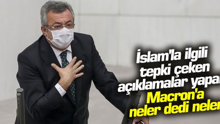 CHP'den Emmanuel Macron'un İslam hakkındaki sözlerine sert tepki! "Ukala, edepsiz, hadsiz"