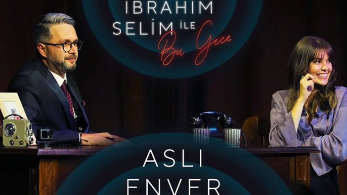 Aslı Enver dinlerken utandığı şarkıyı İbrahim Selim'e açıkladı