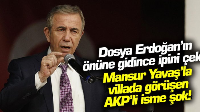 Erdoğan ipini çekti! Mansur Yavaş ile villada görüşen AKP Ankara İl Başkanı Hakan Han Özcan'a şok