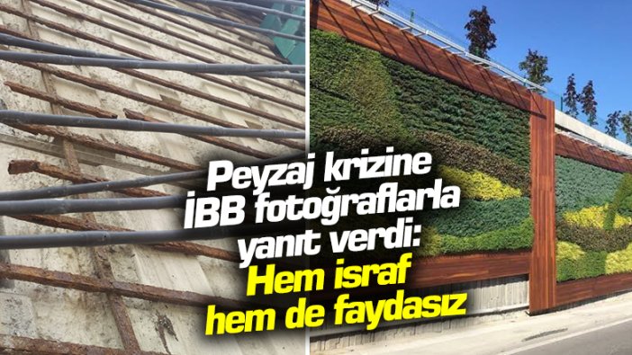 İBB'den peyzaj açıklaması: Hem israf hem de faydasız