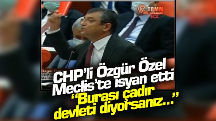 CHP'li Özgür Özel'den Enis Berberoğlu isyanı: Burası çadır devleti diyorsanız bu karara susun