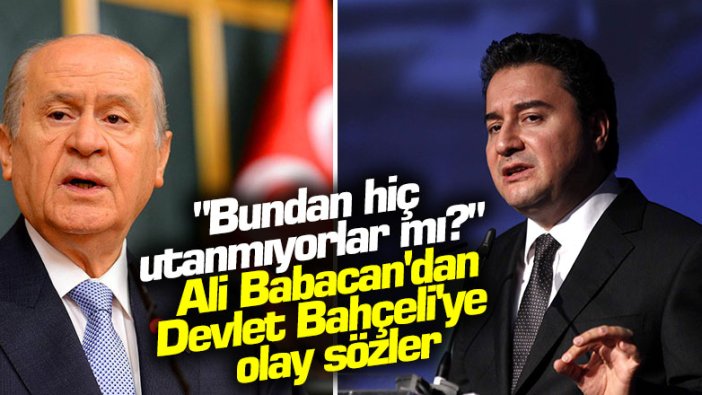 Deva Partisi lideri Ali Babacan'dan Devlet Bahçeli'ye askıda ekmek yanıtı