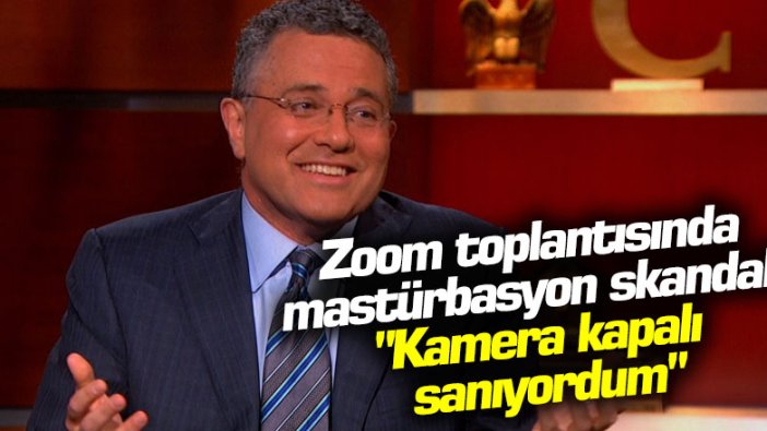 New Yorker dergisi yazarı Jeffrey Toobin'den mastürbasyon skandalı!