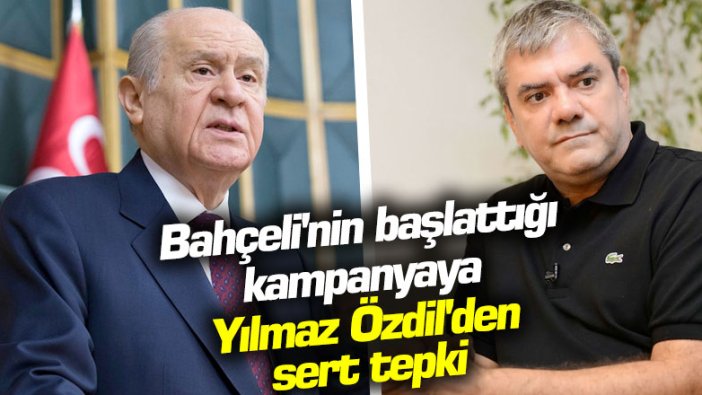 Yılmaz Özdil'den Devlet Bahçeli'ye çok sert sözler