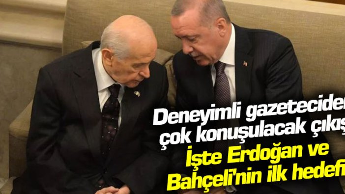 Gazeteci Murat Yetkin'den flaş çıkış! İşte Erdoğan ve Bahçeli'nin ilk hedefi