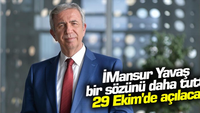 Mansur Yavaş, çalışan annelere verdiği gündüz bakımevi sözünü tuttu!  29 Ekim'de açılacak