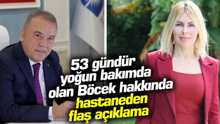 53 gündür yoğun bakımda olan Muhittin Böcek hakkında Rektör Prof. Dr. Özlenen Özkan'den açıklama