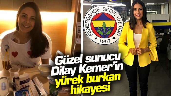 FB TV'nin sunucusu Dilay Kemer'in hastalığa nasıl yakalandığı ortaya çıktı