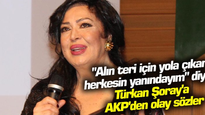 AKP'li Ahmet Hamdi Çamlı'nın hedefinde Türkan Şoray var!