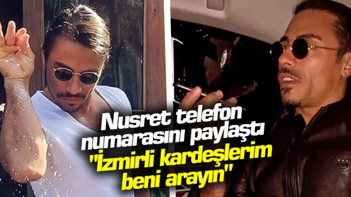 Nusret telefon numarasını paylaştı: 