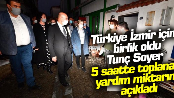 İzmir Büyükşehir Belediyesi Başkanı Tunç Soyer, Bir Kira Bir Yuva kampanyasında toplanan tutarı açıkladı
