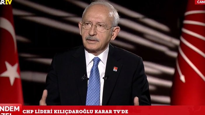 Kemal Kılıçdaroğlu: 