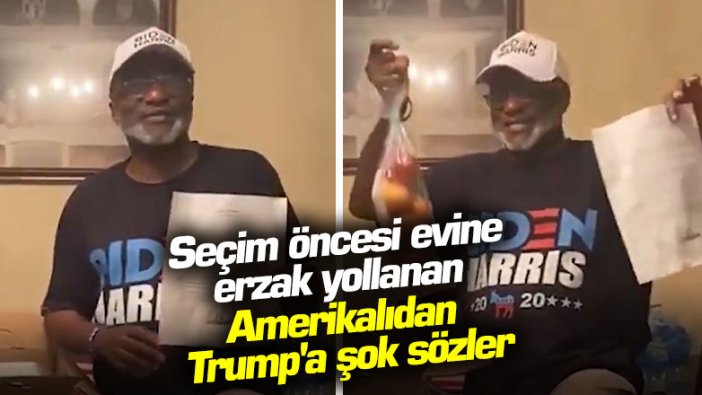 Seçim öncesi evine erzak yollanan Amerikalıdan Trump'a şok sözler