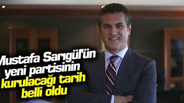 Mustafa Sarıgül'ün yeni partisinin kurulacağı tarih belli oldu